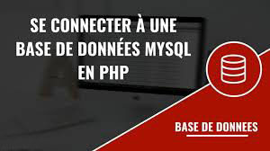 Se connecter à une base de données MYSQL en PHP